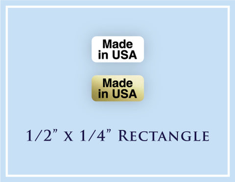 A.  1/2" x 1/4" Rectangle <p>Made in USA Labels