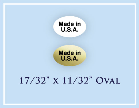 B.  17/32" x 11/32"Oval <p>Made in USA Labels